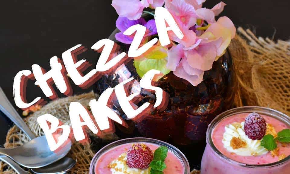 Chezza Bakes